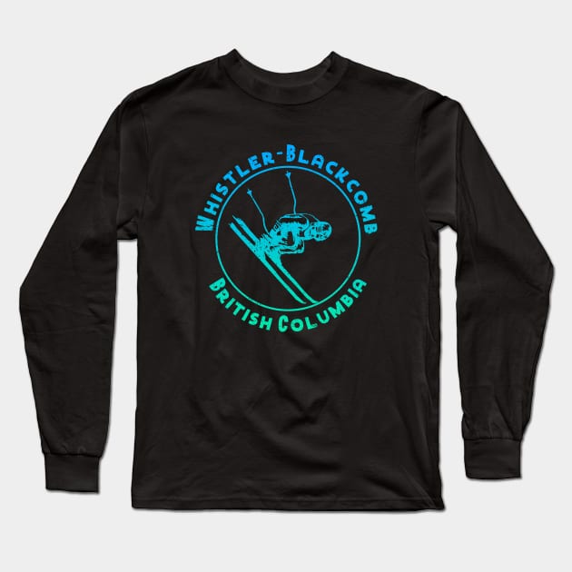 Whistler Blackcomb Skier British Columbia Downhill Resort Souvenir Long Sleeve T-Shirt by Pine Hill Goods